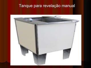 Tanque para revelação manual

 