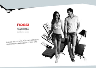 Plantas inteligentes, pensadas para levar
mais conforto para você todos os dias.
ESSE É O SEU MUNDO
 