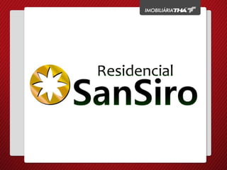 Residencial Ssan Siro