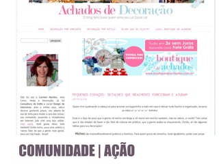 COMUNIDADE | AÇÃO

 