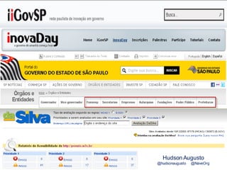 Hudson Augusto
@hudsonaugusto @NaveOrg
 