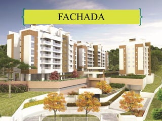 FACHADA
 