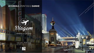 Acumule Pontos e Ganhe Mais