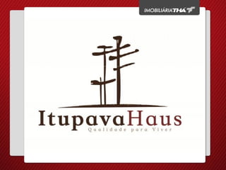 Iitupava Haus