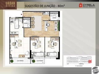 SUGESTÃO DE JUNÇÃO - 80m²

 