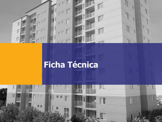 Ficha Técnica

 