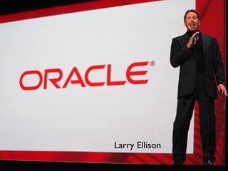 Larry Ellison

 