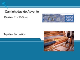 ApresentaçAo Actividades Liturgia Advento2005