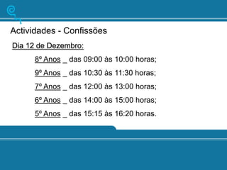 ApresentaçAo Actividades Liturgia Advento2005