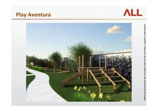 Materialprovisóriodeconsultainternadocorretor,sujeitoaalterações.
Play Aventura
 