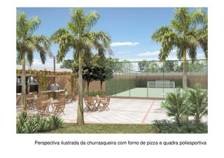 Perspectiva ilustrada da churrasqueira com forno de pizza e quadra poliesportiva
 