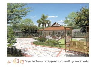 Perspectiva ilustrada do playground kids com salão gourmet ao fundo
 