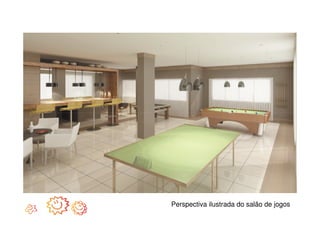 Perspectiva ilustrada do salão de jogos
 