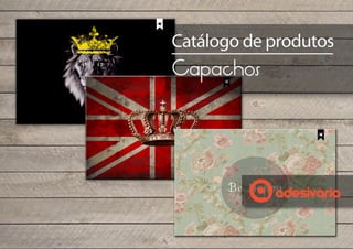 Capachos
Catálogo de produtos
 