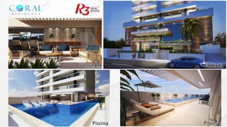 Lounge Fachada
Piscina
Piscina
 