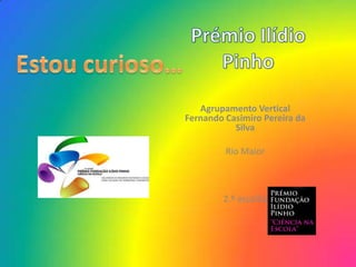 Agrupamento Vertical
Fernando Casimiro Pereira da
           Silva

         Rio Maior



        2.º escalão
 