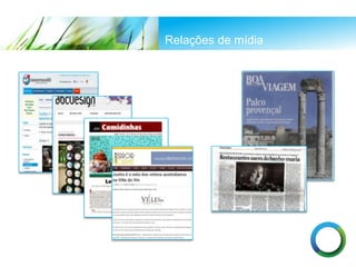 Relações de mídia
 