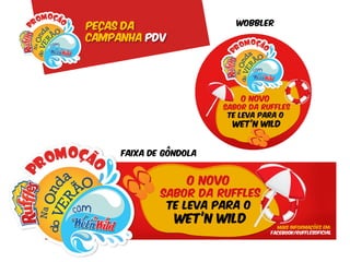 Peças da                wobbler

Campanha pdv




     Faixa de gôndola
 