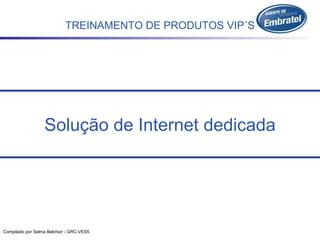 Solução de Internet dedicada 