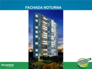 FACHADA NOTURNA
 