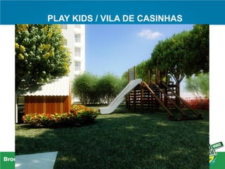 PLAY KIDS / VILA DE CASINHAS
 