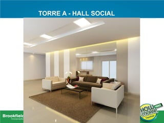 TORRE A - HALL SOCIAL
 