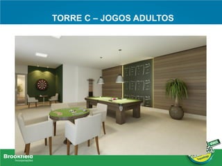 TORRE C – JOGOS ADULTOS
 