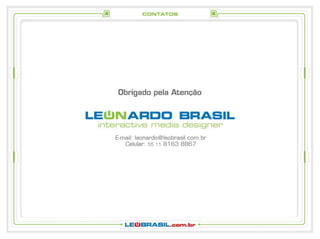 Leonardo Brasil - Interactive Media Design