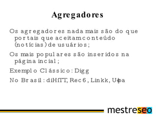 Permalinks Vá no menu de administração:  Settings > Permalinks Estrutura customizada: /%category%/%postname% 