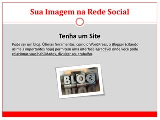 Redes SociaisO LinkedIn lançado em maio de 2003, é um site que busca a criação de redes sociais voltadas aos negócios. Uma espécie de currículo profissional, no qual consta sua posição atual, os cargos que exerceu, sua escolaridade e o site da sua empresa.Na Europa: mais de 11 milhões de membros.