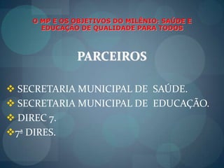  SECRETARIA MUNICIPAL DE  EDUCAÇÃO.