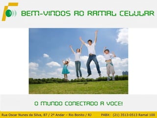 Rua Oscar Nunes da Silva, 87 / 2º Andar – Rio Bonito / RJ   PABX:  (21) 3513-0513 Ramal 100 