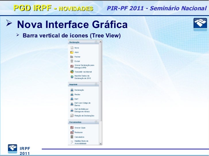 PGD IRPF 2011 PRINCIPAIS NOVIDADES
