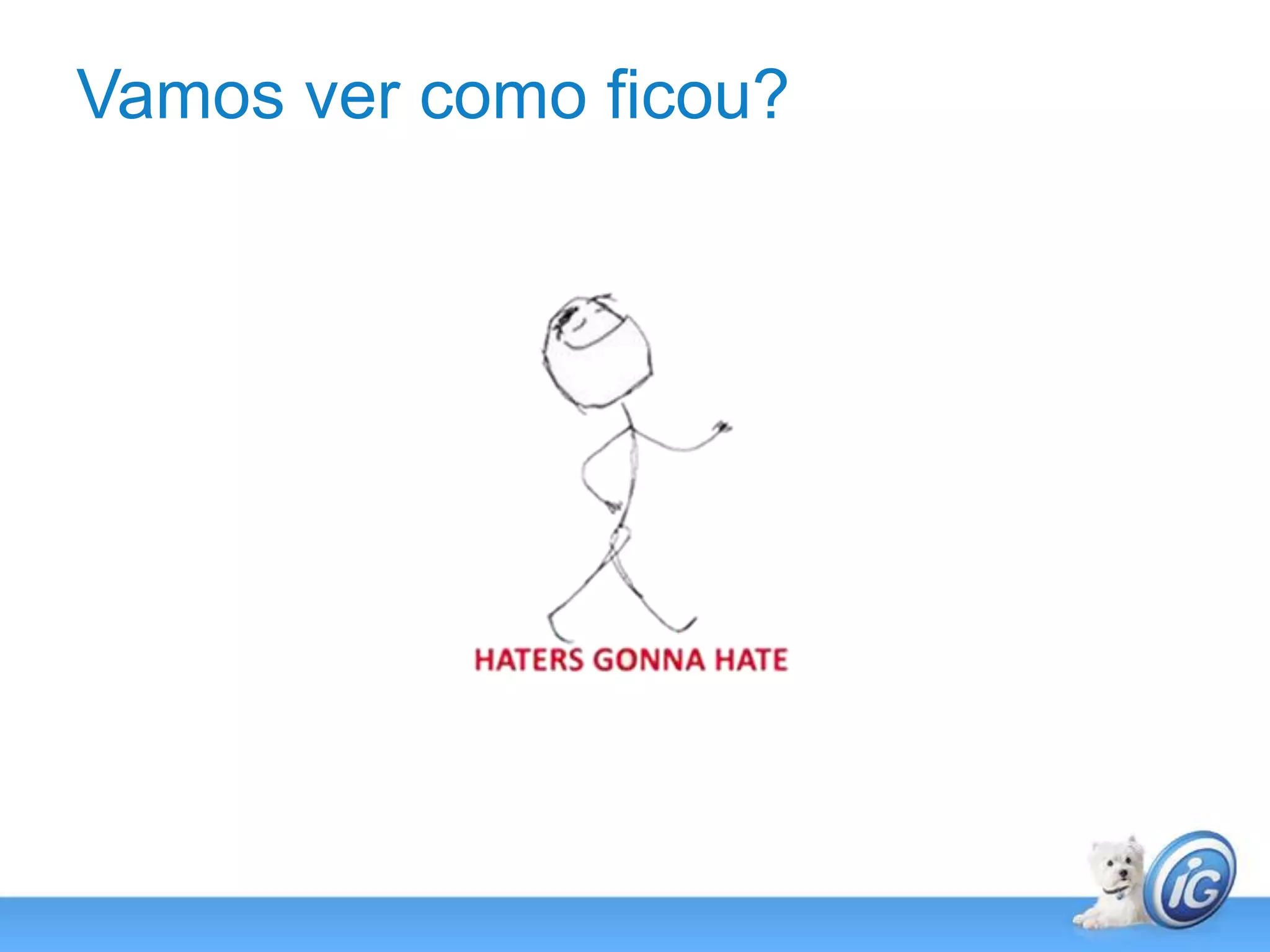 Vamos ver como ficou?