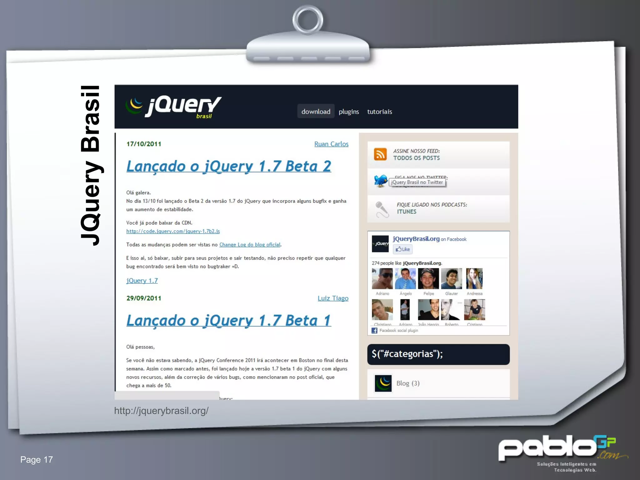 Page  JQuery Brasil http://jquerybrasil.org/ 