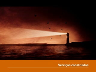 Serviços construídos
@efileno                          6 de 33
 