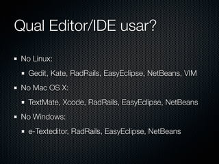 Ruby on Rails: Embarque nesse Framework Web