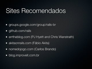 Ruby on Rails: Embarque nesse Framework Web
