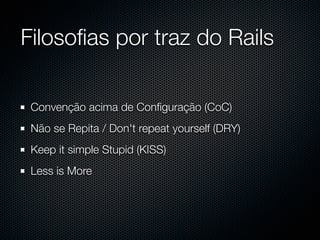 Ruby on Rails: Embarque nesse Framework Web