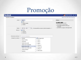Promoção




           29
 