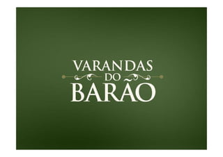 Varandas do Barão - Botafogo 