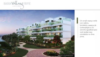 Barra Village Prime - Apartamentos na Barra da Tijuca imoveislançamentosrj (21) 7867-3699