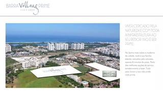 Barra Village Prime - Apartamentos na Barra da Tijuca imoveislançamentosrj (21) 7867-3699