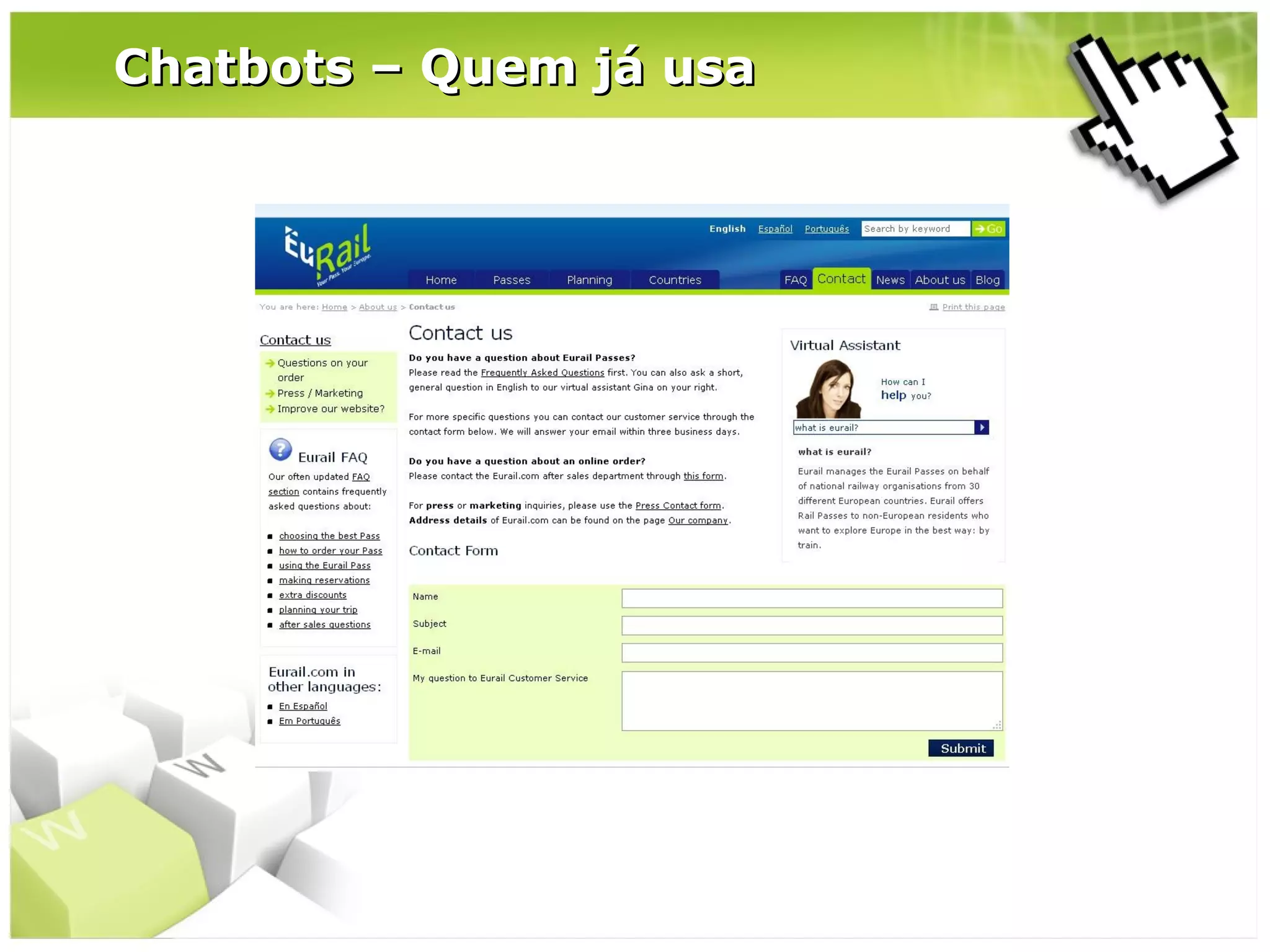 Chatbots – Quem já usa

 