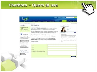 Chatbots – Quem já usa

 