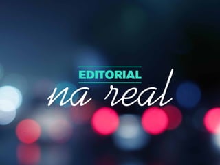 editorial na real 
 