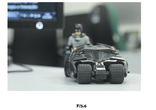 F/5.6
 