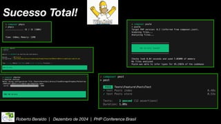 Roberto Beraldo | Dezembro de 2024 | PHP Conference Brasil
Sucesso Total!
 