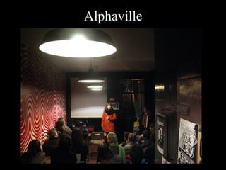 Alphaville
 