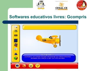 Softwares educativos livres: Gcompris 